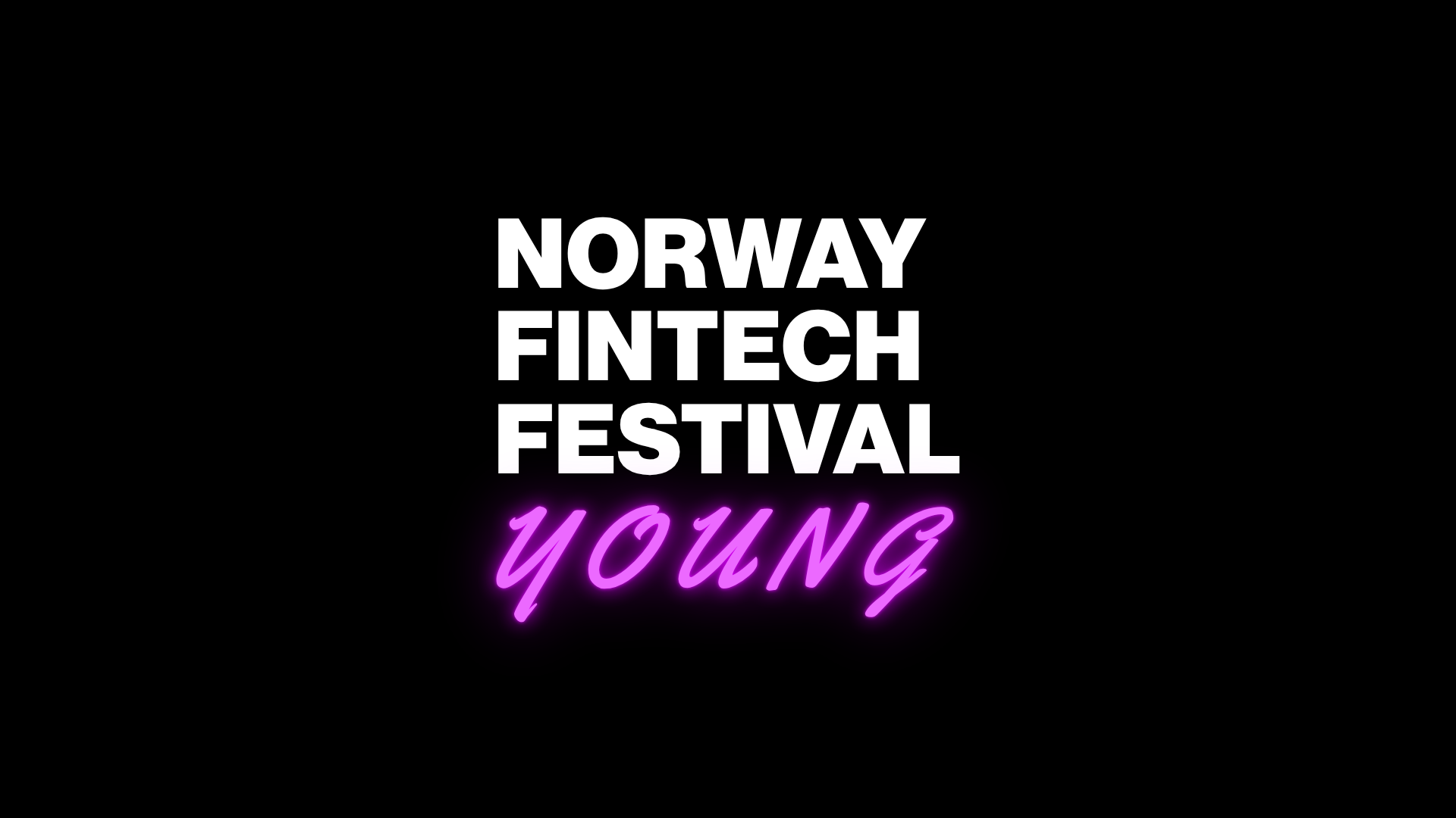 Norway Fintech Festival Young